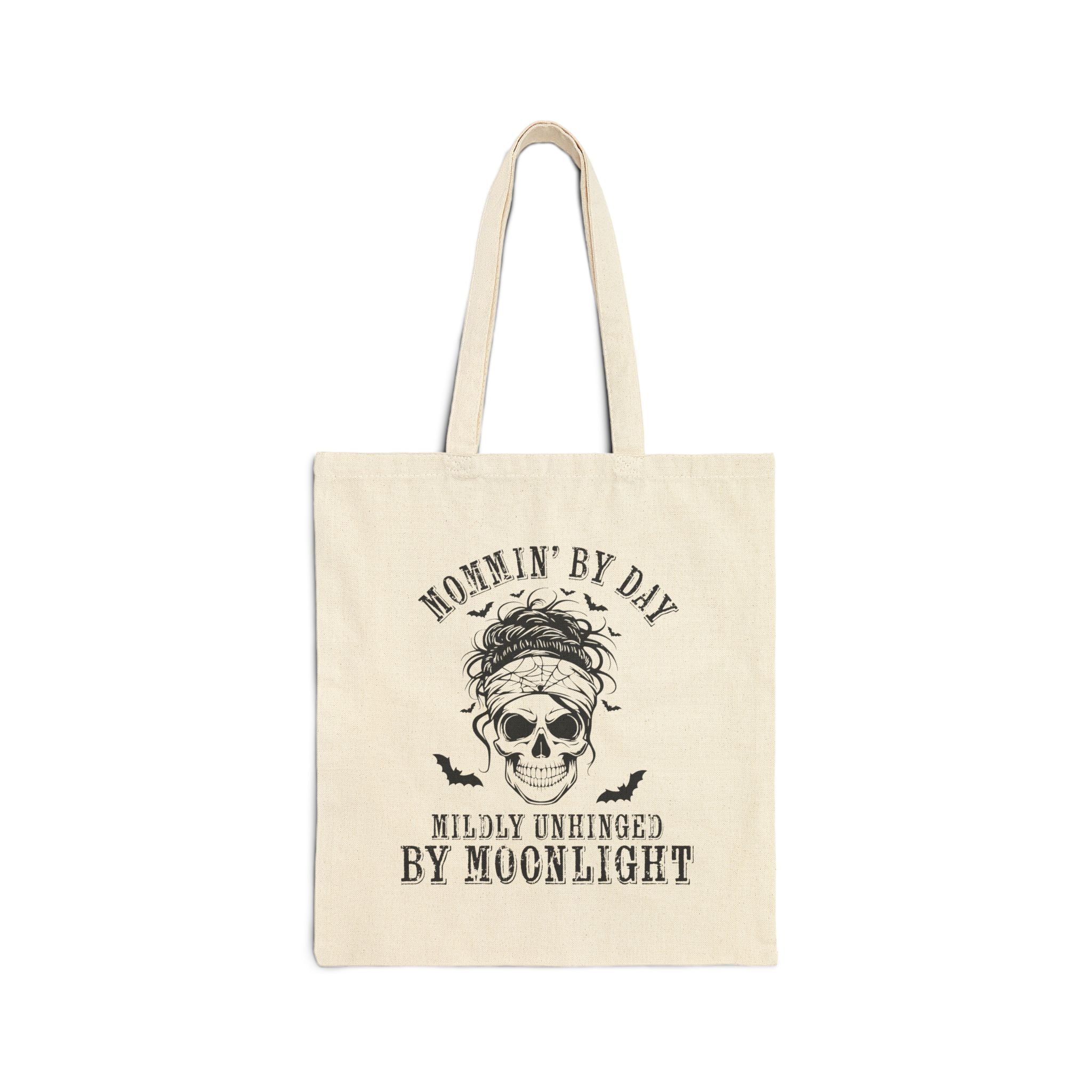 Tote Bag — “Mommin’ By Day, Mildly Unhinged By Moonlight” Skull Tote