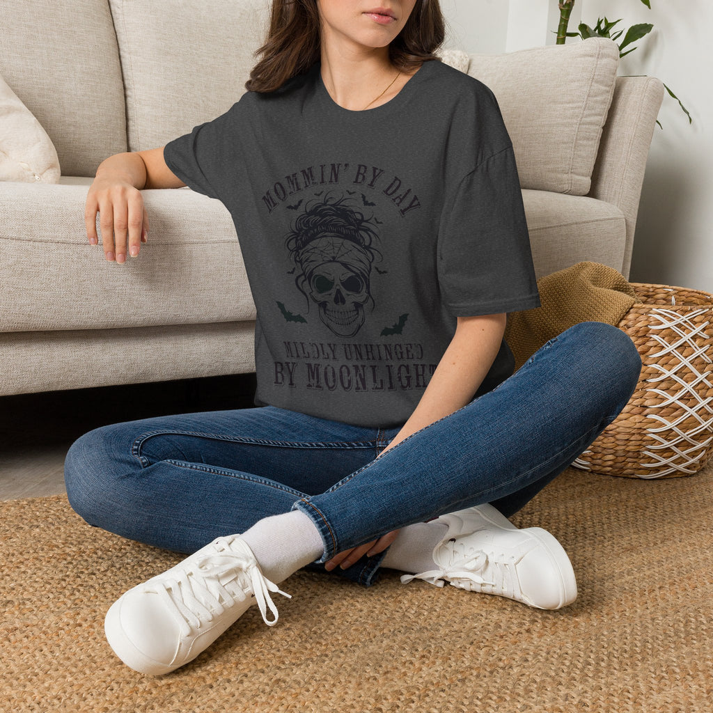 Mommin' By Day  Mildly Unhinged... Mom T-Shirt