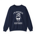 I’m Not Rude, You’re Just Not Prepared for My Honesty Sweatshirt