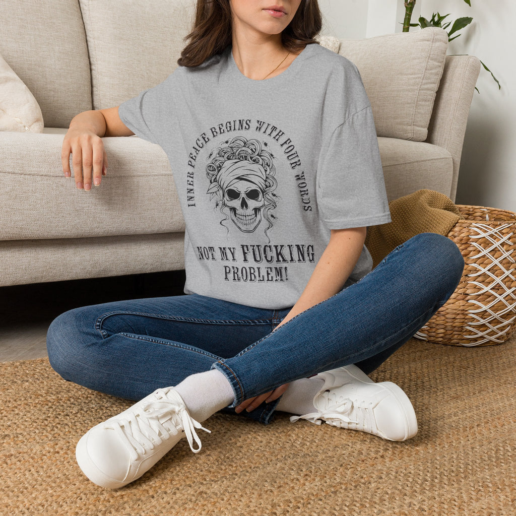 Inner Peace Begins With Four Words ... Mom T‑Shirt