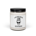 I’m Not Rude. You’re Just Not Prepared for My Honesty Candle