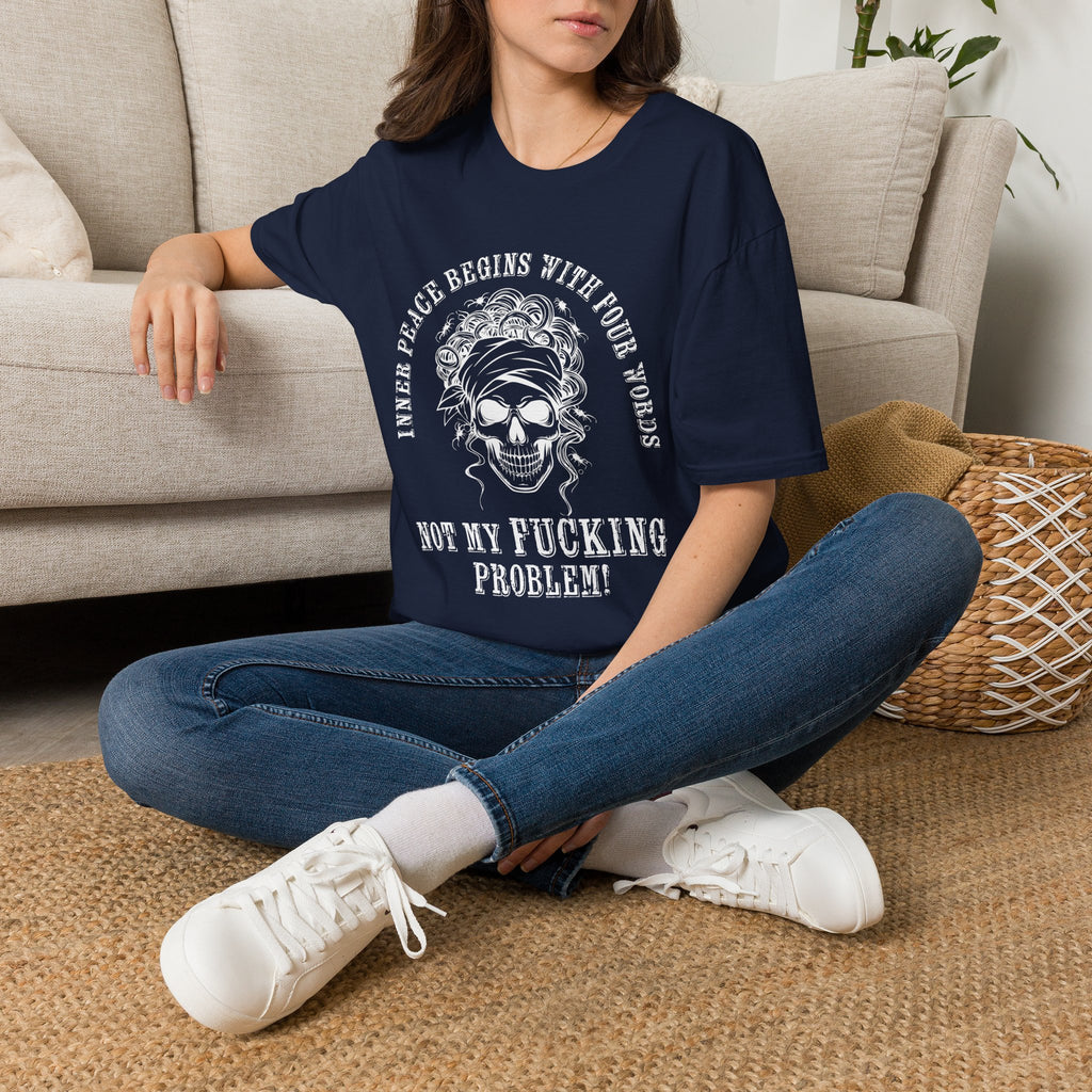 Inner Peace Begins With Four Words ... Mom T‑Shirt