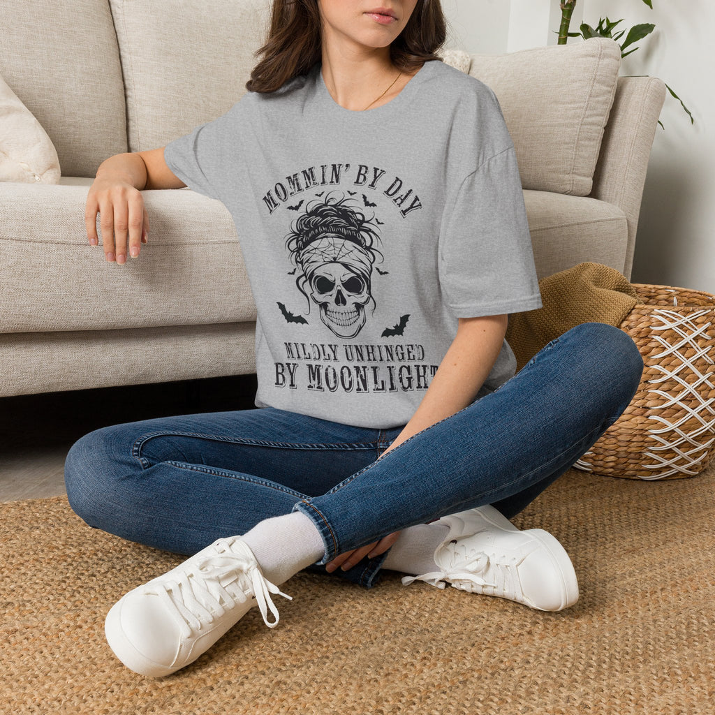 Mommin' By Day  Mildly Unhinged... Mom T-Shirt