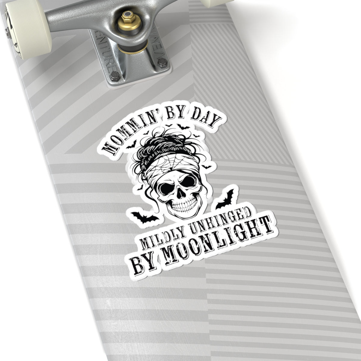 Kiss-Cut Sticker — "Mommin' By Day, Mildly Unhinged By Moonlight" Skull Mom Design