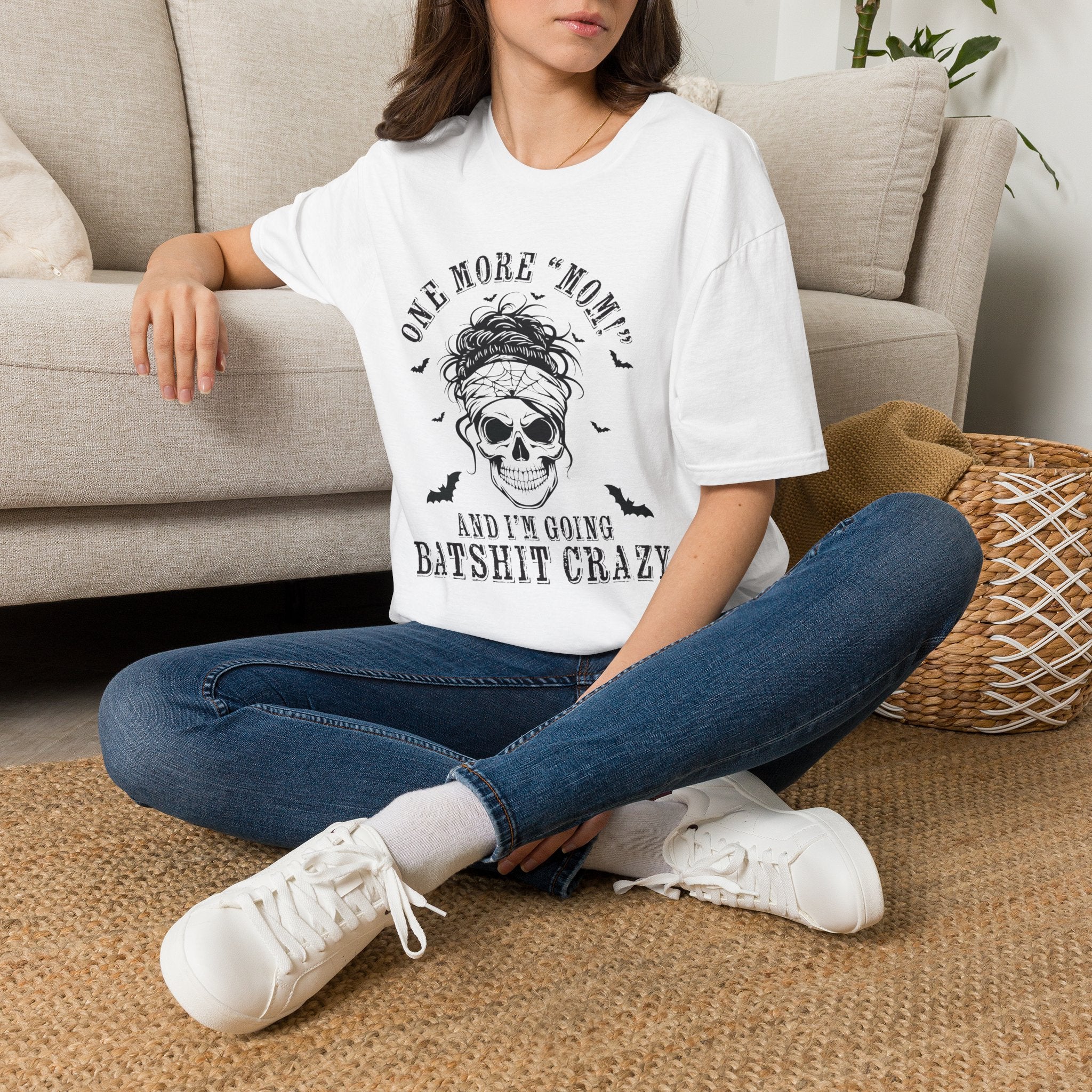 One More "Mom" and I'm Going... Mom T-Shirt